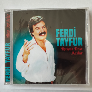 Ferdi TAYFUR İhtiyar Dost Acılar