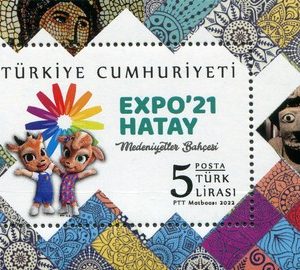 EXPO'21 Hatay 2022 Türkiye Posta Pulları - mezat.mezatcini.com'da!