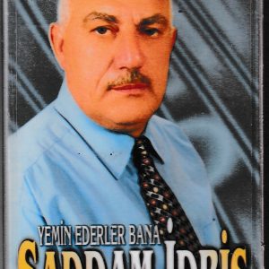 Saddam İdris Yemin Ederler Bana Kaseti