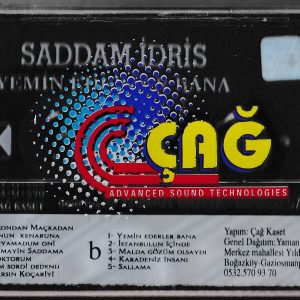 Saddam İdris Yemin Ederler Bana Kaseti Arka