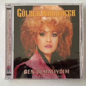 Gülden Karaböcek - Ben Olmalıydım - Duyarmısın Feryadımı CD