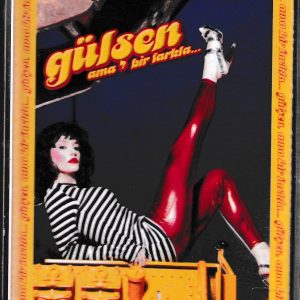 gülşen Ama bir farkla kaseti