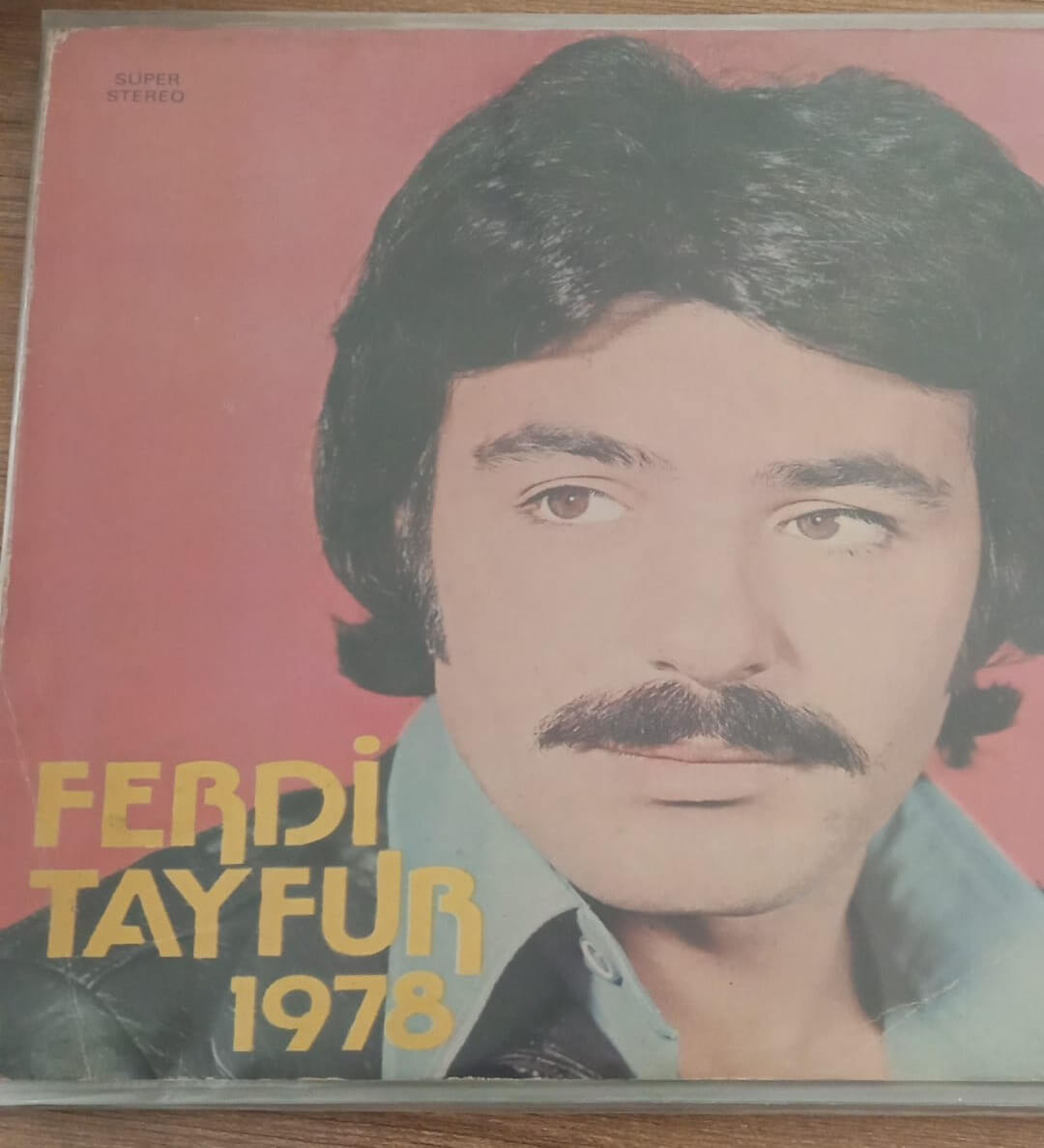 Ferdi Tayfur 1978 LP Plak 1 Ferdi Tayfur 1978 LP Plak